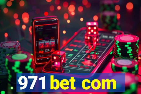 971 bet com